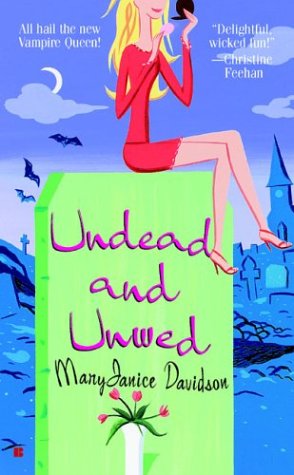 Mary Janice Davidson: “The Undead” Series – Book Review