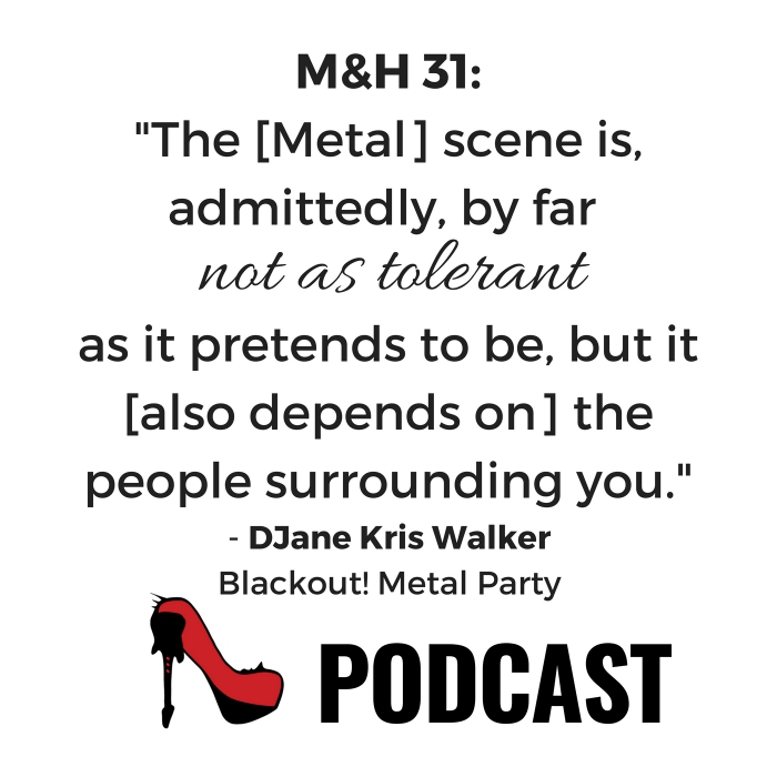 M&H 31 – Women in Metal DJ Booths