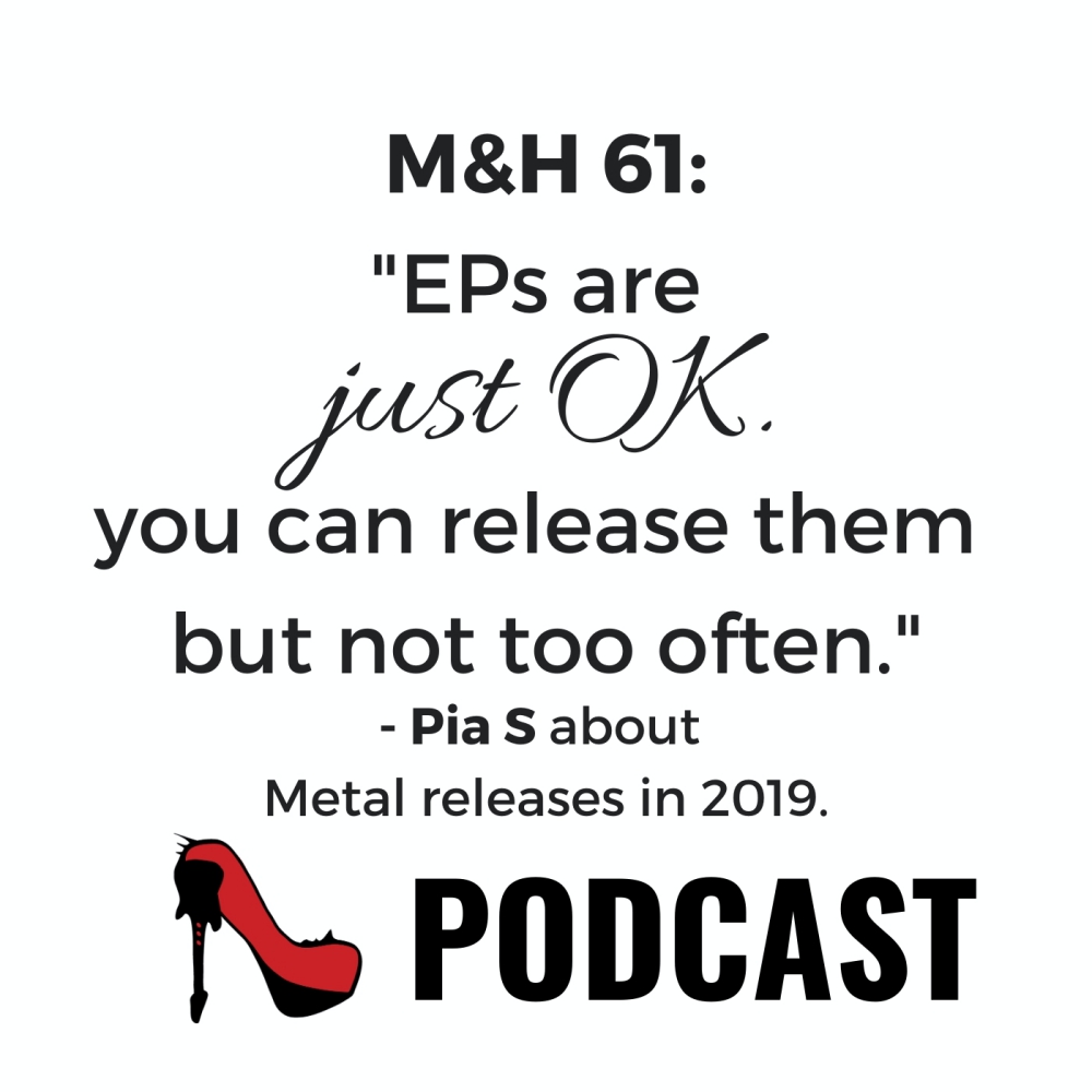 2019 Reviewed | Metal & High Heels Podcast 61