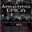 APOCALYPTICA and EPICA together on “Epic Apocalypse Tour”.